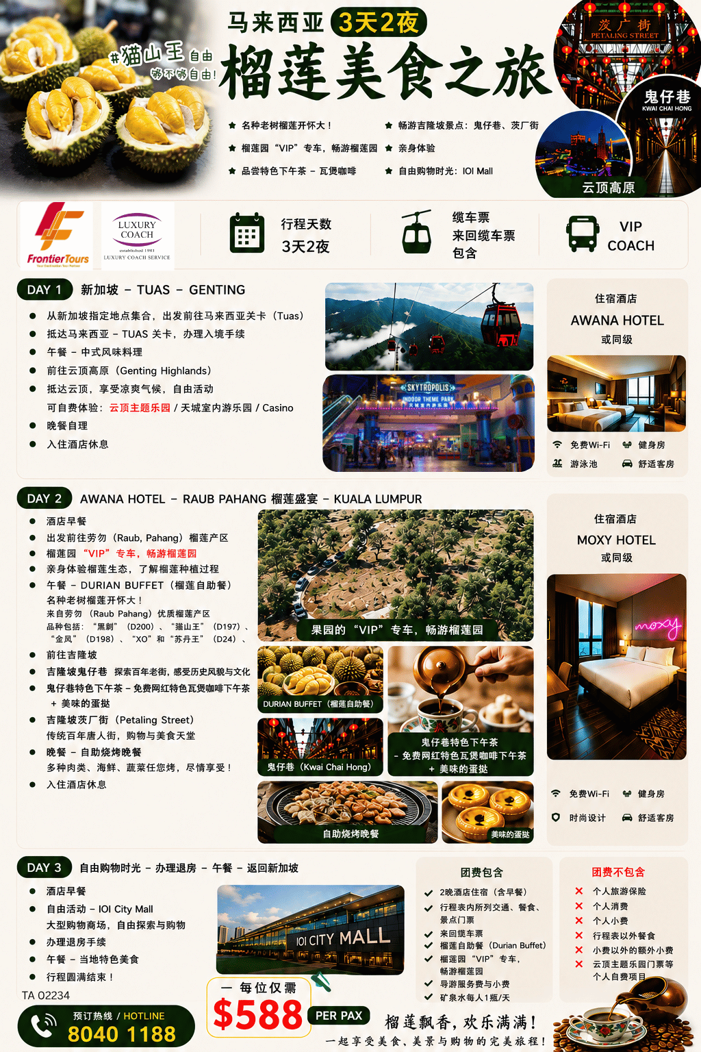 3D2N Genting Highland & Raub Pahang Durian Tour