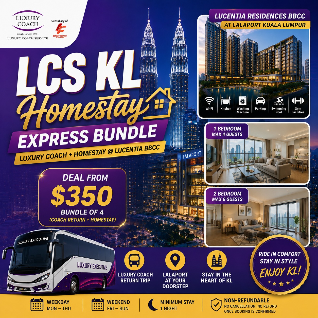 LCS KL Homestay Express  Coach + Homestay Bundle @ Lucentia BBCC
