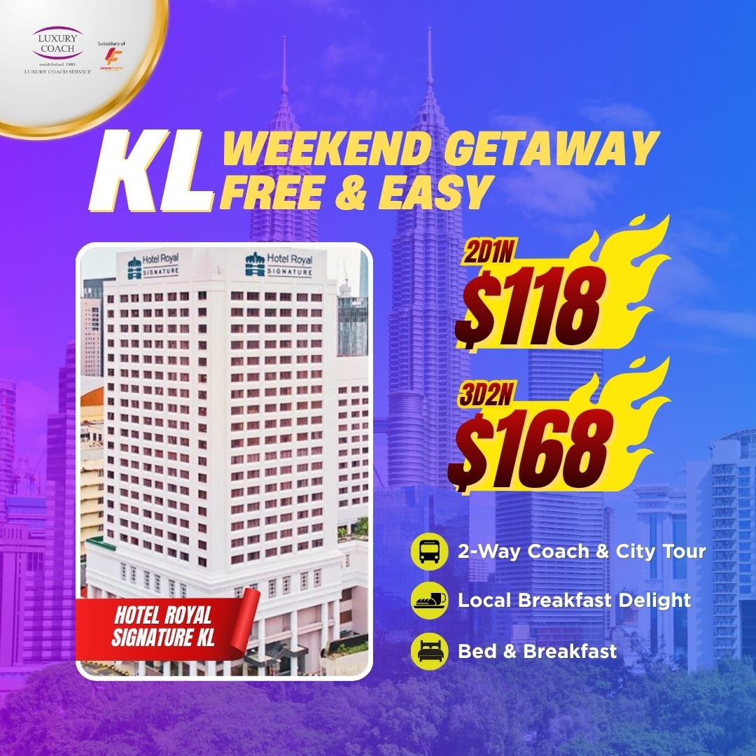 2D1N / 3D2N Kuala Lumpur Weekend Getaway Free & Easy
