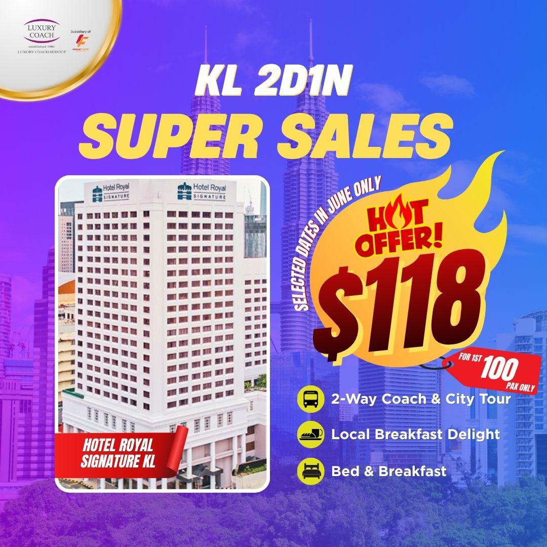 2D1N Kuala Lumpur Super Sales Package