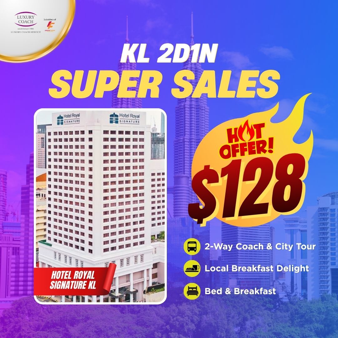 2D1N Kuala Lumpur Super Sales Package